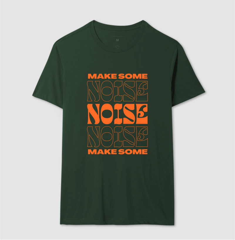 Camiseta Make Some Noise